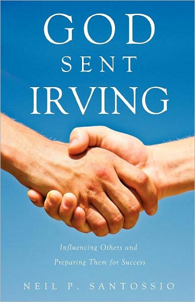 Cover for Neil P. Santossio · God Sent Irving (Pocketbok) (2012)