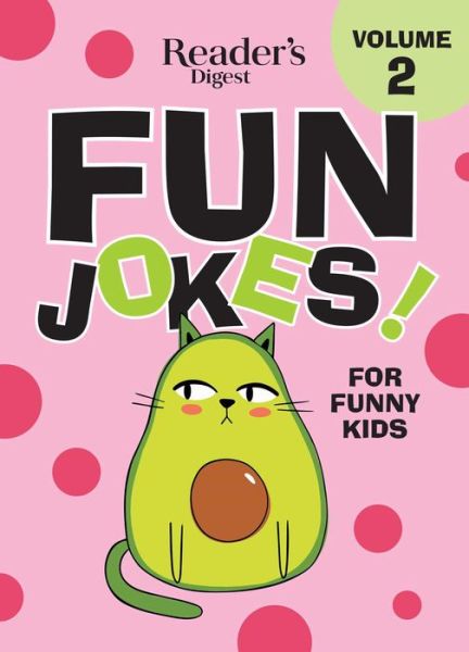 Cover for Reader's Digest · Reader's Digest Fun Jokes for Funny Kids Vol. 2 (Paperback Book) (2019)