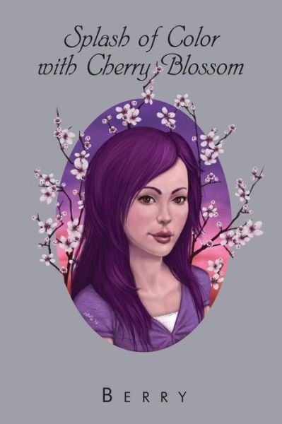 Cover for Berry · Splash of Color with Cherry Blossom (Paperback Bog) (2014)