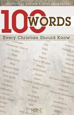 Cover for Rose Publishing · 100 Words Every Christian Should Know (Taschenbuch) (2017)