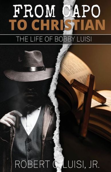 Cover for Robert C. Luisi · From Capo to Christian (Book) (2022)