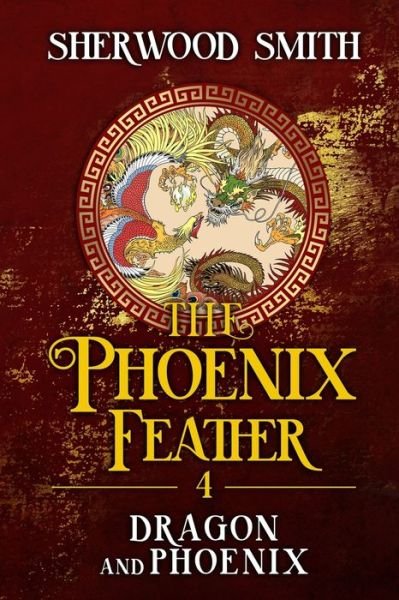 Cover for Sherwood Smith · The Phoenix Feather IV (Pocketbok) (2022)