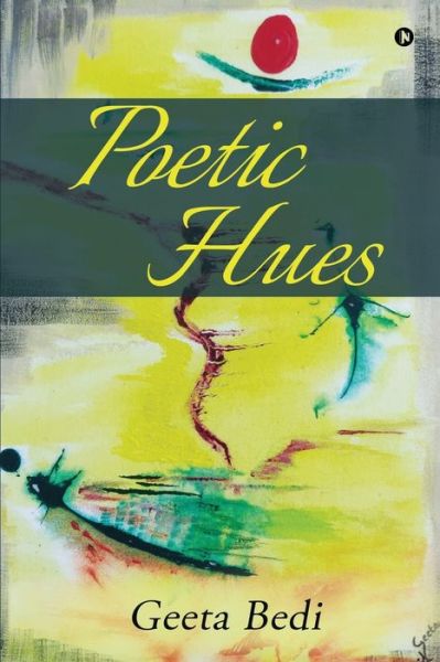 Cover for Geeta Bedi · Poetic Hues (Paperback Book) (2021)