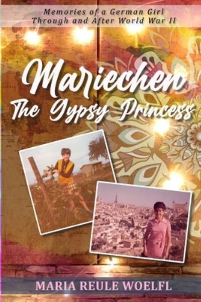 Cover for Maria Reule Woefl · Mariechen- the Gypsy Princess (Book) (2022)