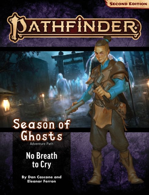 Cover for Dan Cascone · Pathfinder Adventure Path: No Breath to Cry (Season of Ghosts 3 of 4) (P2) (Paperback Book) (2023)