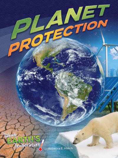 Cover for Rebecca E. Hirsch · Planet Protection (Book) (2018)