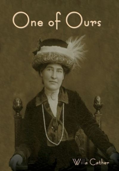 Cover for Willa Cather · One of Ours (Inbunden Bok) (2021)