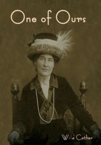 Cover for Willa Cather · One of Ours (Hardcover Book) (2021)