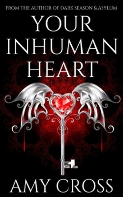 Cover for Amy Cross · Your Inhuman Heart (Paperback Book) (2020)