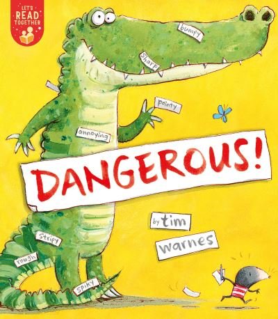 Cover for Tim Warnes · Dangerous! - Let's Read Together (Paperback Book) (2021)