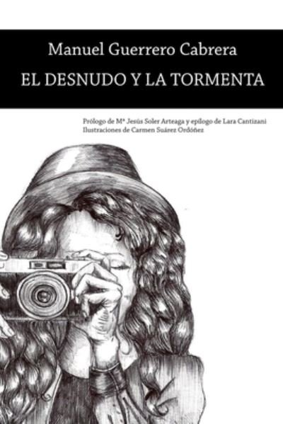 Cover for Lara Cantizani · El desnudo y la tormenta (Taschenbuch) (2009)