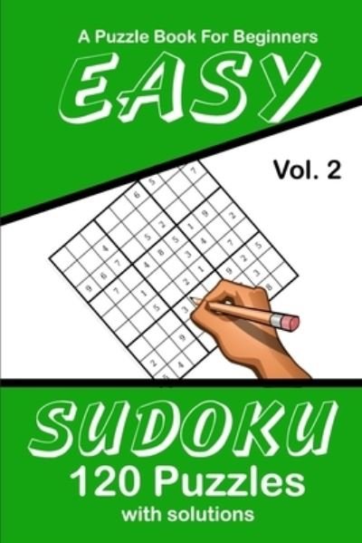 Cover for Puzzle Lovers Publications · Easy Sudoku Vol. 2 A Puzzle Book For Beginners (Paperback Book) (2019)