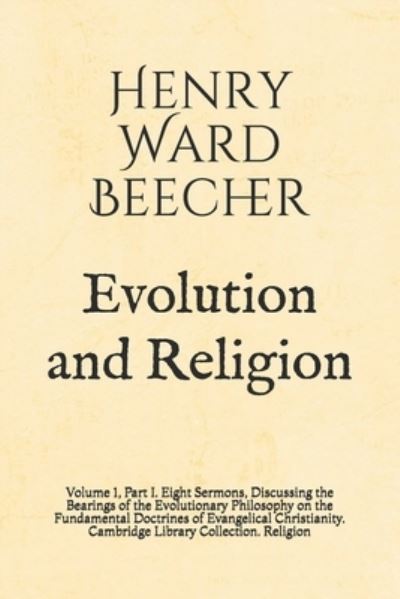 Cover for Henry Ward Beecher · Evolution and Religion (Paperback Book) (2019)