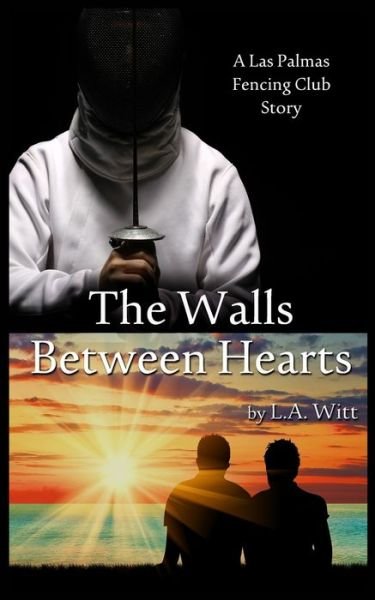 Cover for L A Witt · The Walls Between Hearts (Paperback Book) (2019)