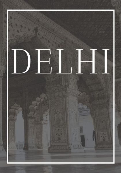 Cover for Contemporary Interior Design · Delhi (Paperback Book) (2019)