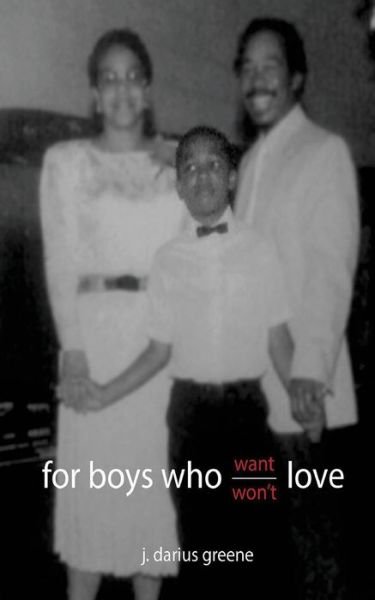 Cover for J Darius Greene · For Boys Who Love (Paperback Book) (2018)