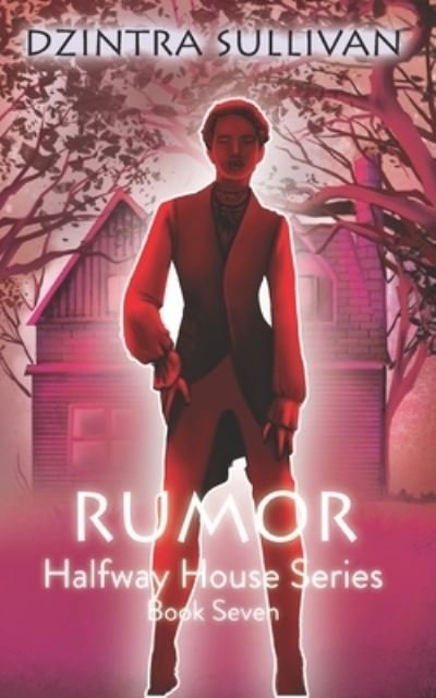 Cover for Dzintra Sullivan · Rumor (Paperback Book) (2018)