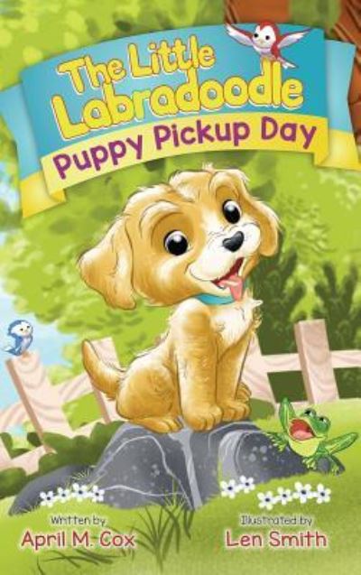 Cover for April Cox · Puppy Pickup Day (Hardcover Book) (2018)