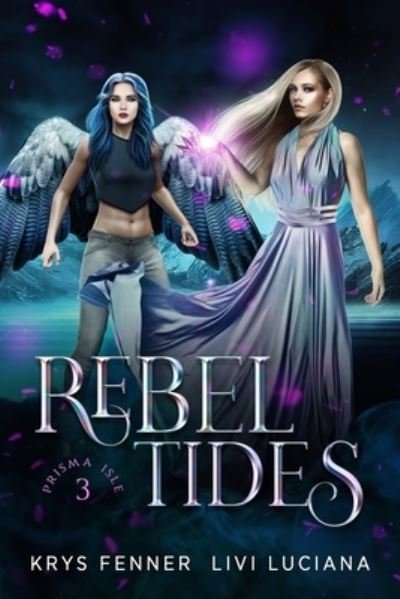 Cover for Krys Fenner · Rebel Tides (Paperback Book) (2020)