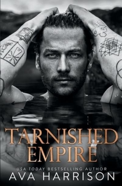 Cover for Ava Harrison · Tarnished Empire (Paperback Book) (2020)