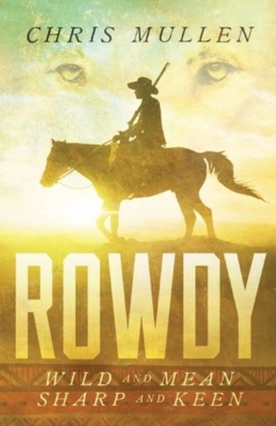 Cover for Chris Mullen · Rowdy (Paperback Book) (2020)