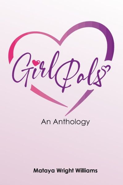 Cover for Mataya Wright Williams · Girl Pals (Paperback Book) (2021)