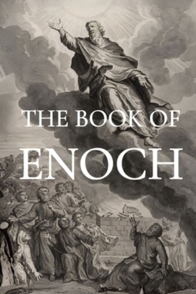 The Book of Enoch : 1 Enoch - R H Charles - Books - Crux Press - 9781738600519 - June 10, 2023