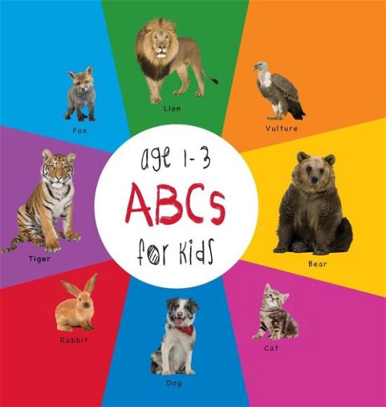 Cover for Dayna Martin · Abc Animals for Kids Age 1-3 (Engage Early Readers: Children's Learning Books) with Free Ebook (Gebundenes Buch) (2015)
