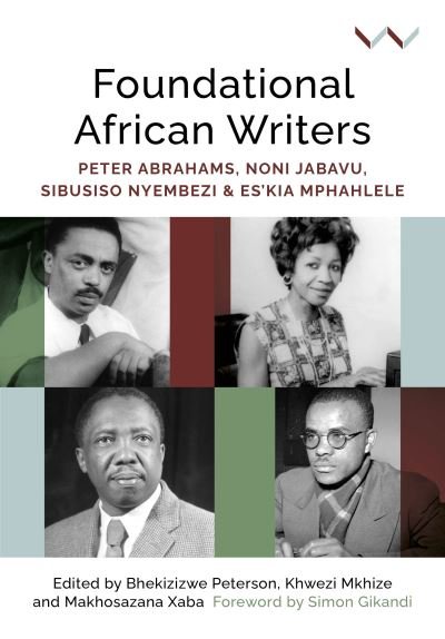 Cover for Bhekizizwe Peterson · Foundational African Writers (Paperback Book) (2022)