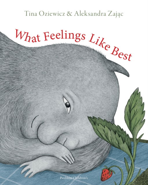 Cover for Tina Oziewicz · What Feelings Like Best (Hardcover Book) (2024)