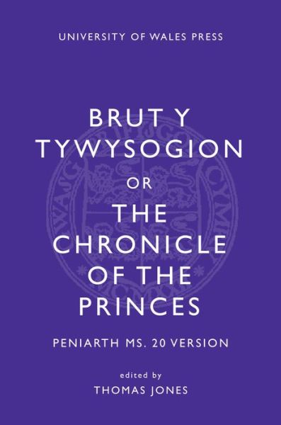 Cover for Thomas Jones · Brut y Tywysogion, or Chronicle of Princes: Peniarth MS 20 Version (Hardcover Book) [2 New edition] (2015)