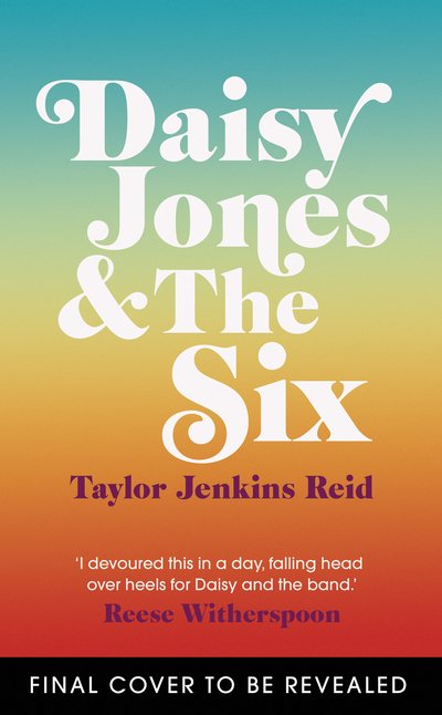 Cover for Taylor Jenkins Reid · Daisy Jones and The Six (Pocketbok) (2019)