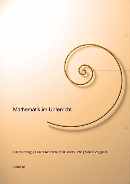 Cover for Guenter Maresch · Mathematik im Unterricht, Band Nummer 12 (Paperback Book) (2021)