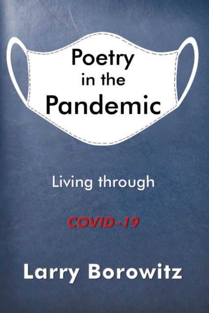 Cover for Larry Borowitz · Poetry in the Pandemic (Paperback Book) (2022)