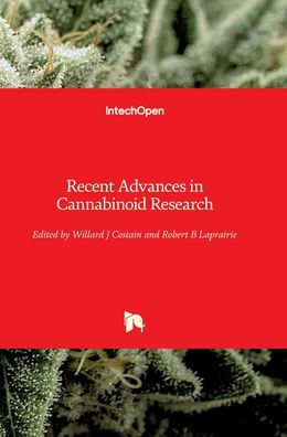 Cover for Willard J Costain · Recent Advances in Cannabinoid Research (Innbunden bok) (2019)