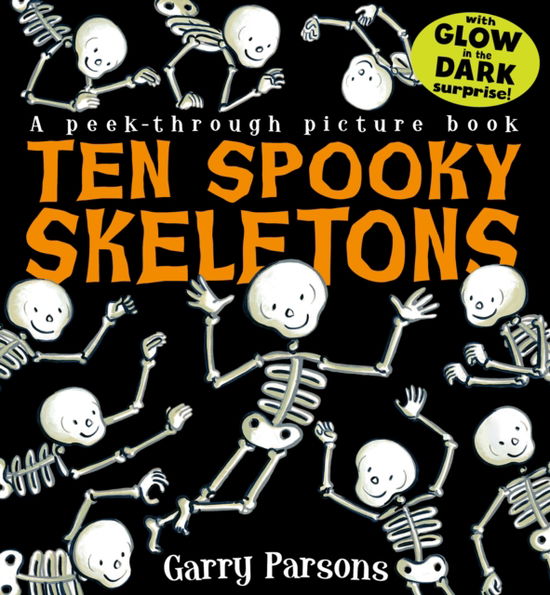 Cover for Patricia Hegarty · Ten Spooky Skeletons (Hardcover Book) [UK edition] (2015)