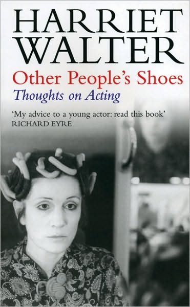 Cover for Harriet Walter · Other People's Shoes: Thoughts on Acting (Paperback Book) [New edition] (2003)