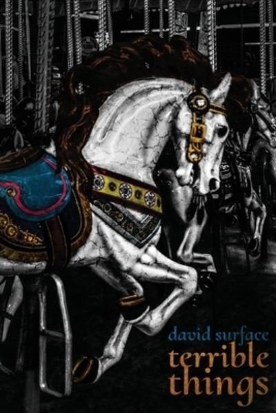 David Durface · Terrible Things (Paperback Book) (2020)