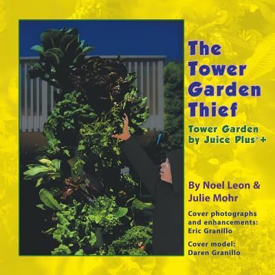 Cover for Noel Leon · The Tower Garden Thief (Paperback Book) (2019)