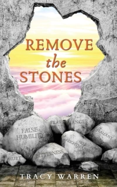 Cover for Tracy Warren · Remove The Stones (Paperback Book) (2021)