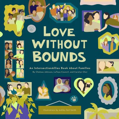 Cover for Chelsea Johnson · IntersectionAllies: Love Without Bounds (Hardcover Book) (2023)