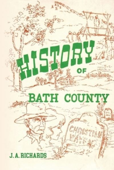 Cover for J. A. Richards · History of Bath County, Kentucky (Book) (2023)