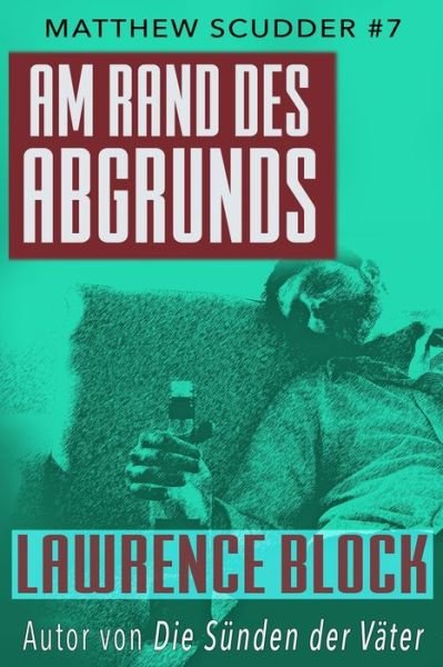 Cover for Lawrence Block · Am Rand des Abgrunds (Paperback Book) (2019)
