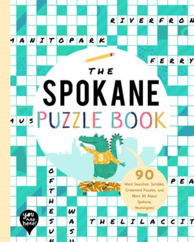 Cover for You Are Here Books · Spokane Puzzle Book (Paperback Book) (2021)