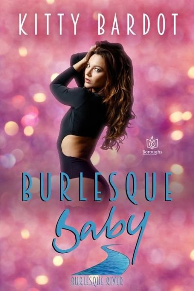 Cover for Kitty Bardot · Burlesque Baby (Paperback Book) (2021)