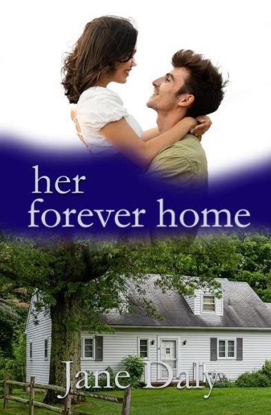 Cover for Jane Daly · Her Forever Home (Book) (2024)