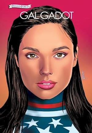 Cover for Eric M Esquivel · Female Force: Gal Gadot (Paperback Book) (2025)