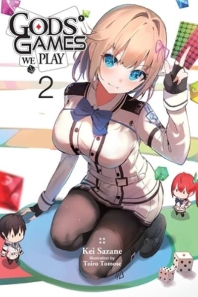 Cover for Kei Sazane · Gods' Games We Play, Vol. 2 (light novel) - GODS GAMES WE PLAY LIGHT NOVEL GN (Paperback Book) (2023)
