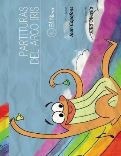 Cover for Joan Capafons · Partituras del arco iris (Pocketbok) (2017)