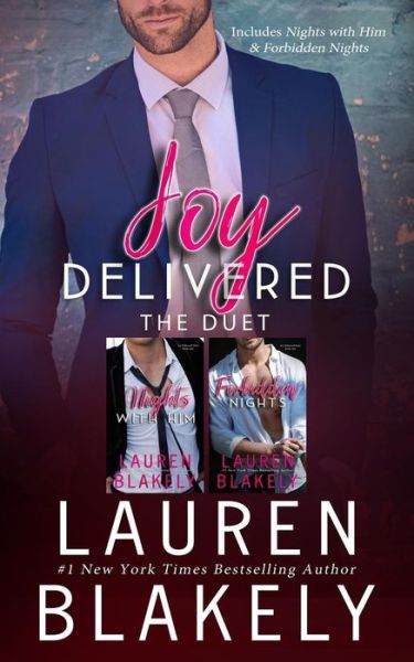 The Joy Delivered Duet - Lauren Blakely - Książki - Createspace Independent Publishing Platf - 9781981332519 - 1 grudnia 2017